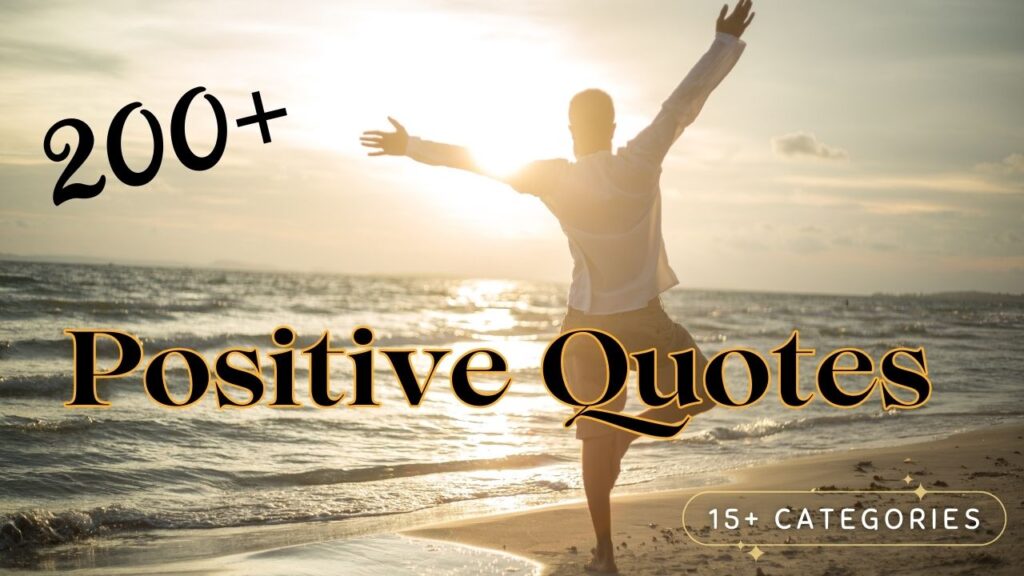 200 Positive Quotes in English